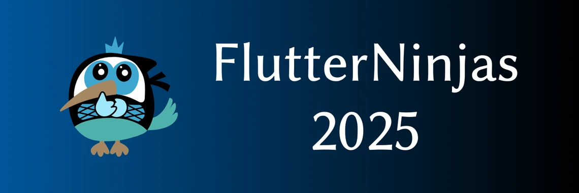 Flutter Ninjas 2025